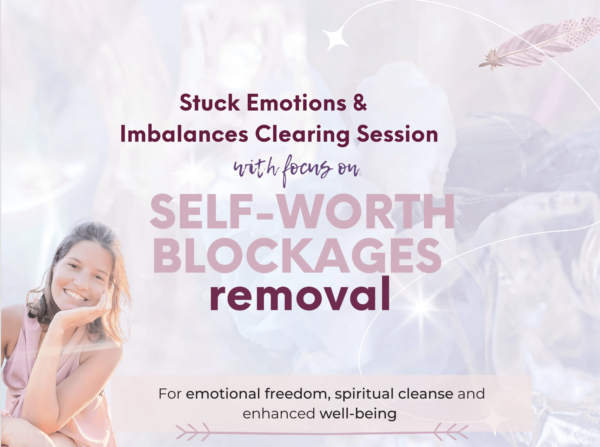 Free From Low Self-Worth, Worthiness Blocks + Poor Self-Love - Focused Energy Clearing Session