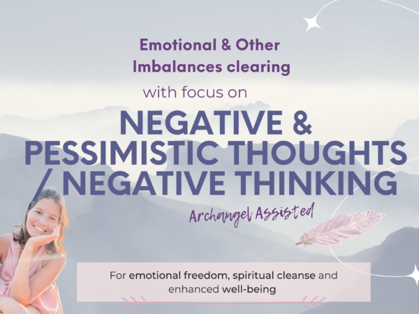 Imbalance Removal with Focus on Negative & Pessimistic Thinking | Negative Thought Patterns