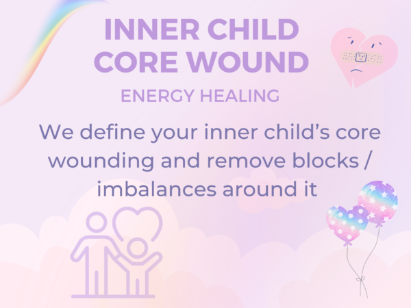 Inner Child Core Wound Energy Healing Session